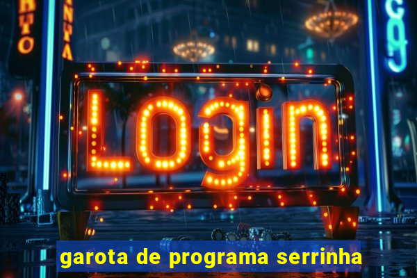 garota de programa serrinha